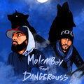 MolemBoy、Dangerouss - Deb (Explicit)