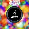 Bronx Cheer、Paul Parsons - Waterbugs