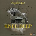 Knee Deep
