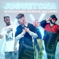 Juguetona (feat. China B Nahuel Santoro & Diel Paris)