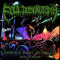 Foul Body Autopsy、Alex Micklewright、Aaron Bright、Tom Reynolds - Purified Ready To Reclaim (2020 Remastered)