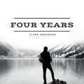 clark anderson - Four Years
