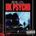 Brody Lyons、Sleepa - UK Psycho (Explicit)