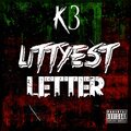 Littyest Letter (Explicit)