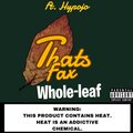 Pbm Sage、Hypojo - Thats Fax (Explicit)