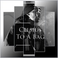 celsius - To A Bag (Explicit)