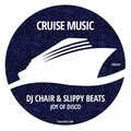 Slippy Beats、DJ Chair - Joy of Disco (RadioEdit)