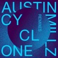 Austin Millz、Tunji Ige、B. Lewis - Cyclone (B. Lewis Remix)