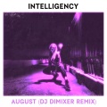 Intelligency - August