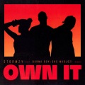 Own It (Remix)