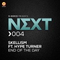 Skellism、Hype Turner - End Of The Day (Pro Mix)