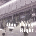 One Thing Right (Remix)