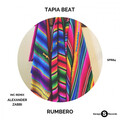 Tapia Beat、Alexander Zabbi - Rumbero (AlexanderZabbiRemix)