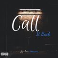 Jay-Ton、Jonathan Beltran、Phantom - Call It Back (Explicit)