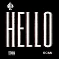 Scan、Eihce - Hello (Explicit)