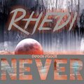Rhedi - Never