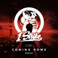 C-ro - Coming Home (Alessandro Cenatiempo Remix Extended)