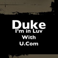 Duke - I’m in Luv With U.Com