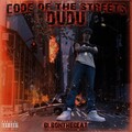 blbonthebeat、Dudu、LFAM - Code of the Streets (Explicit)