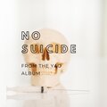 Daniel、Yao - no suicide