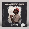 Q Chief - Uwapende Sana