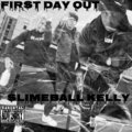 SlimeBall Kelly - First Day Out (Explicit)