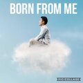 Blakers - Born from Me