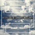 Sonidos Relajantes - Alivio Mental