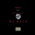 Roy Kenzo、Mont3ga - We Back