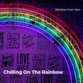 Rainbow From Rain - Under the Sun