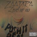 Zaadira - Level Up No (Explicit)