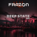 Frazon - Deep State 002