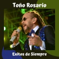 Toño Rosario - Que Sabe Nadie