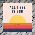 Will Borders - All I See Is You