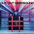 Out Out - Found in the Weeds