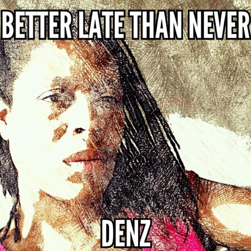 Denz - You're a Driver
