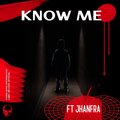 Zymon pro、Jhanfra - Know Me (Explicit)