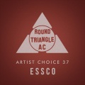 Essco - Artist Choice 37 (ContinuousDJMix)