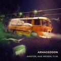 Amaton、Max Wexem、T.I.M、Anton Tereschenko - Armageddon