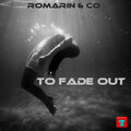 Co、Romarin - To Fade Out
