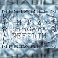 sincere、M.P.Z、Nefilim - Nestabilen
