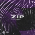 Haidu、Kvant、Tim Loco - ZIP (Kvant Remix)