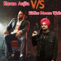 Sidhu Moose Wala、Karan Aujla - Karan Aujla V/S Sidhu Moose Wala