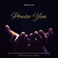 Natalis - Praise You