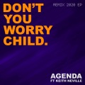 Don't You Worry Child (Remix 2020 EP)