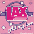 lax - All My Love (Remastered2020)