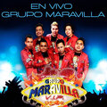 En Vivo Grupo Maravillas (Live)
