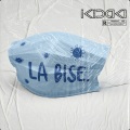 La Bise (Explicit)