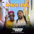 Tonnero、Erigga - Which Level