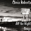 chris roberts - Alright With Me